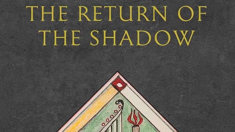 The Return of the Shadow