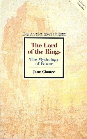 The Lord of the Rings: The Mythology of Power