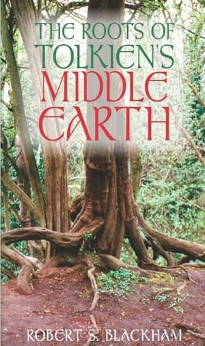 The Roots of Tolkien’s Middle Earth