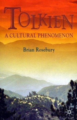 Tolkien: A Cultural Phenomenon