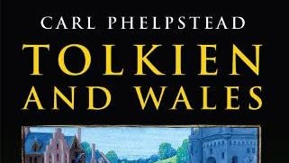 Tolkien and Wales