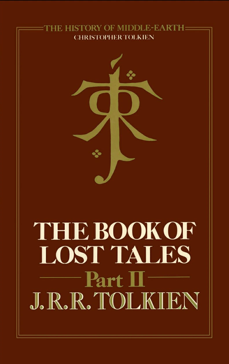 The Book of Lost Tales: Part II