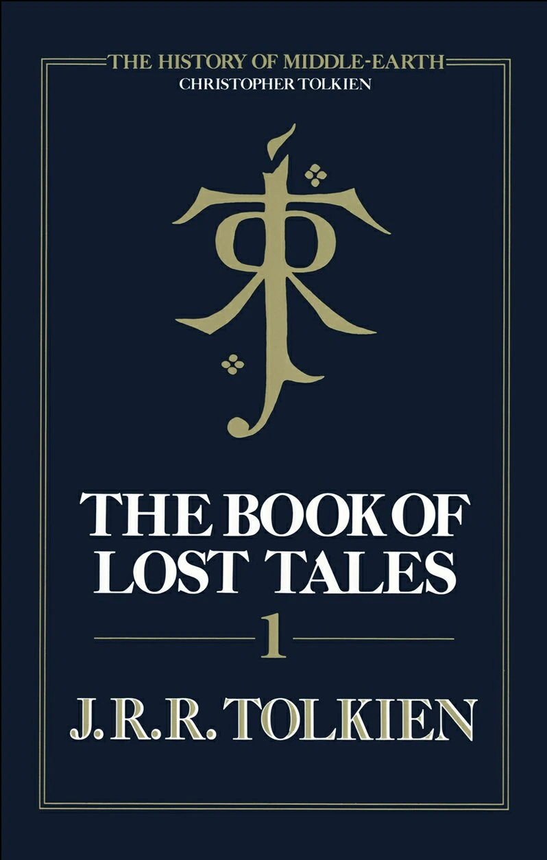 The Book of Lost Tales: Part I