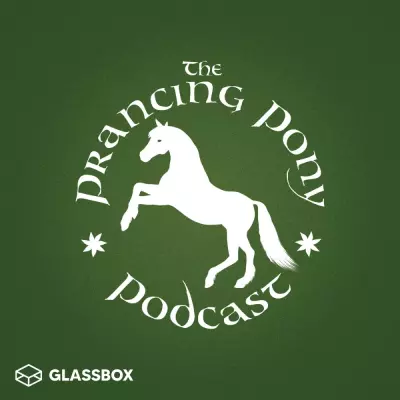 The Prancing Pony Podcast - Cover